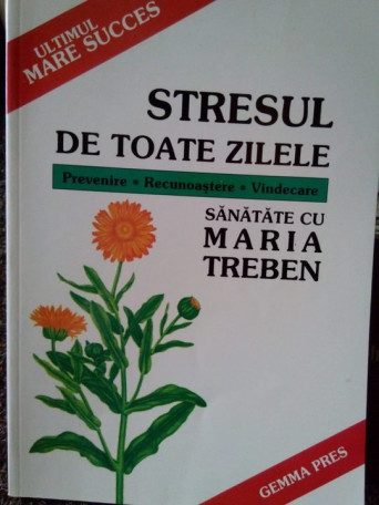 Stresul de toate zilele