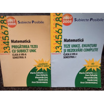 Matematica, pregatirea tezei cu subiect unic, 2 vol.