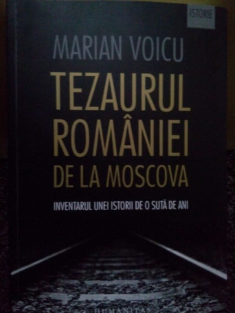 Tezaurul Romaniei de la Moscova