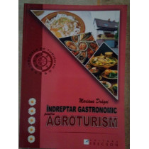 Indreptar gastronomic pentru agroturism