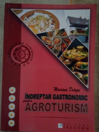 Indreptar gastronomic pentru agroturism