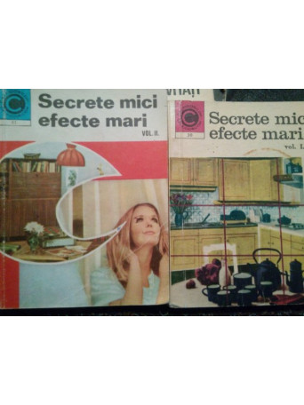 Mariana Ionescu - Secrete mici, efecte mari, 2 vol. - 1971 - Brosata