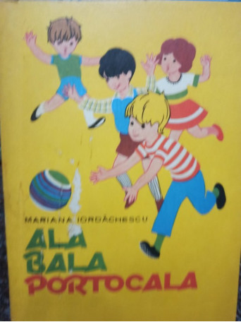 Ala bala portocala