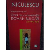 Ghid de conversatie roman - bulgar