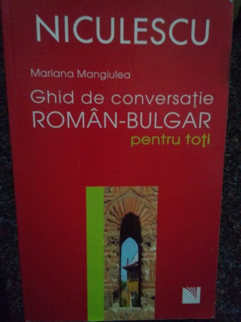 Ghid de conversatie roman - bulgar