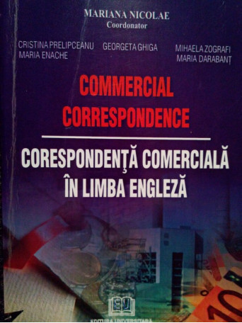 Mariana Nicolae - Corespondenta comerciala in limba engleza - 2005 - Brosata