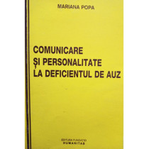 Comunicare si personalitate la deficientul de auz