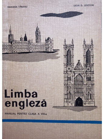 Limba engleza - Manual pentru clasa a VIIIa