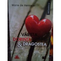 Varsta, dorinta & dragostea