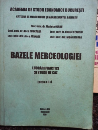 Marieta Olaru - Bazele merceologiei - 2001 - Brosata