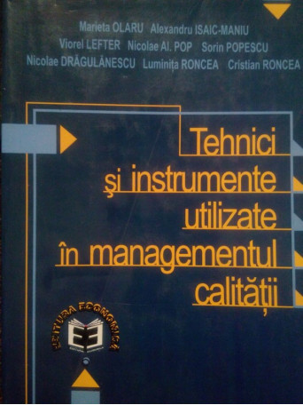 Tehnici si instrumente utilizare in managementul calitatii