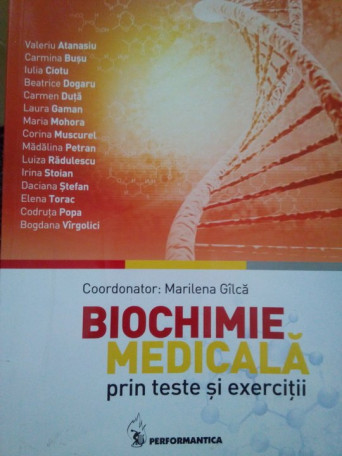 Biochimie medicala prin teste si exercitii