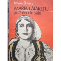 Maria Lataretu si cantecele sale