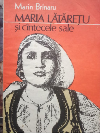 Maria Lataretu si cantecele sale