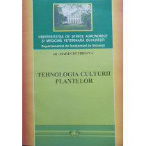 Tehnologia culturiii plantelor