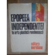 Epopeea independentei in arta plastica romaneasca