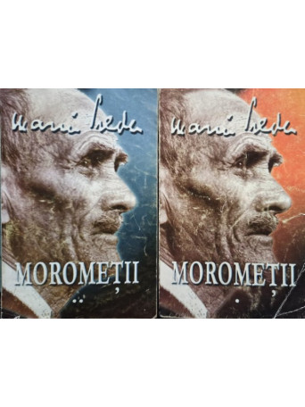 Morometii, 2 vol.