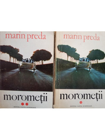 Marin Preda - Morometii, 2 vol. - Editia a III-a - 1972 - Brosata