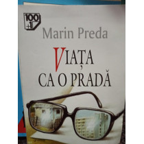 Viata ca o prada