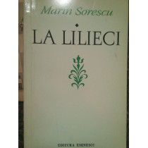 La lilieci, vol. I (semnata)