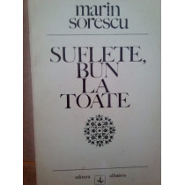 Suflete, bun la toate (dedicatia autorului)