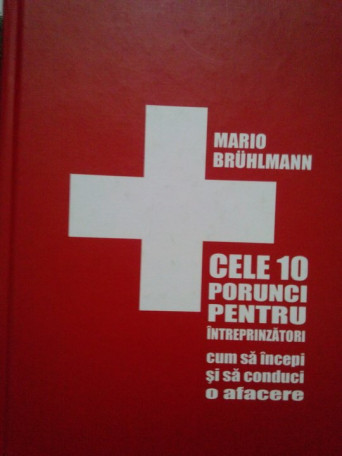 Cele 10 porunci pentru intreprinzatori