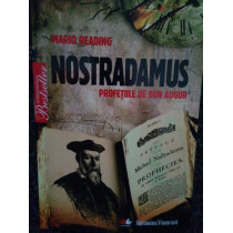 Nostradamus - profetiile de bun augur