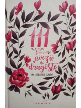 111 cele mai frumoase poezii de dragoste din literatura romana