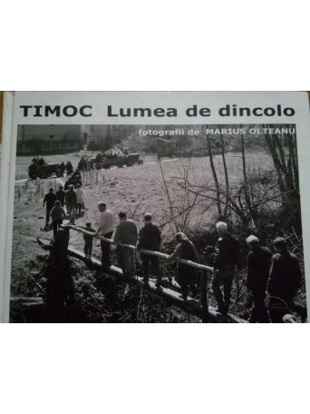 Timoc. Lumea de dincolo