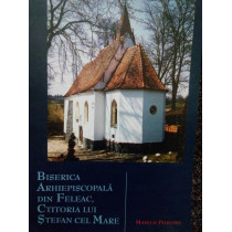 Biserica Arhiepiscopala din Feleac, Ctitoria lui Stefan cel Mare