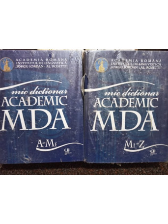 Mic dictionar academic MDA, 2 vol.