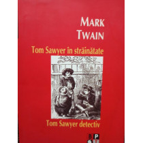 Tom Sawyer in strainatate - Tom Sawyer detectiv