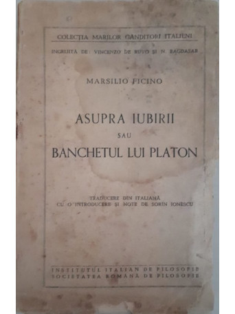 ASUPRA IUBIRII SAU BANCHETUL LUI PLATON