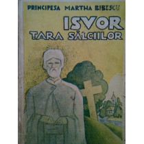 Isvor. Tara Salciilor