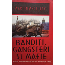 Banditi, gangsteri si mafie