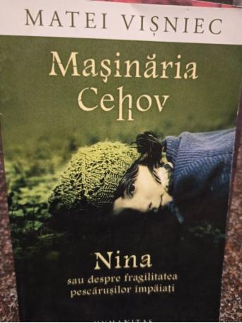 Masinaria Cehov. Nina