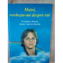 Matei, vorbeste-mi despre rai