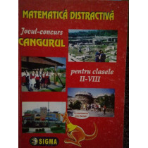 Matematica distractiva. Jocul concus CANGURUL pentru clasele II-VIII