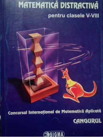 VIII. Concursul International de Matematica Aplicata CANGURUL