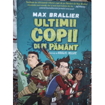 Ultimii copii de pe pamant