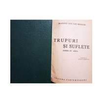 Trupuri si suflete, 2 vol.