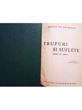 Trupuri si suflete, 2 vol.