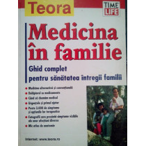 Medicina in familie. Ghid complet pentru sanatatea intregii familii