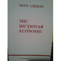 Mic dictionar economic