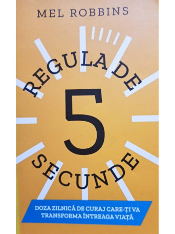 Regula de 5 secunde