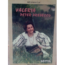 Valeria Peter Predescu, Destin (semnata)