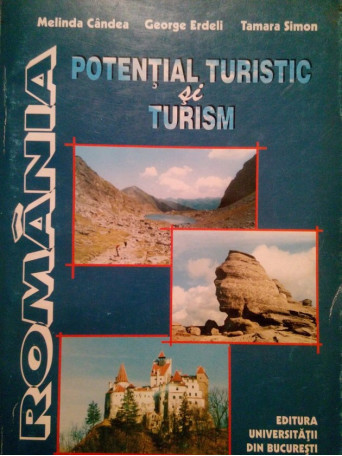 Melinda Candea - Potential turistic si turism - 2001 - Brosata