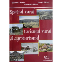 Spatiul rural turismul rural si agroturismul