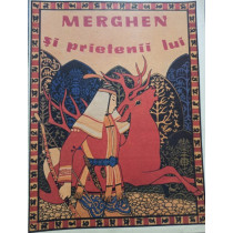 Merghen si prietenii lui