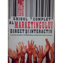 Ghidul complet al marketingului direct si interactiv